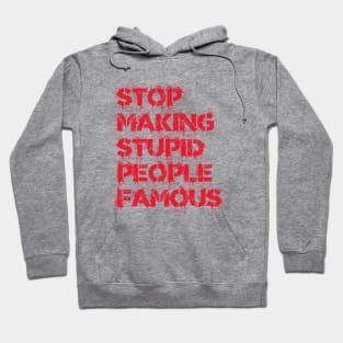 STUPID PEOPLE Hoodie